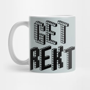 Get Rekt Mug